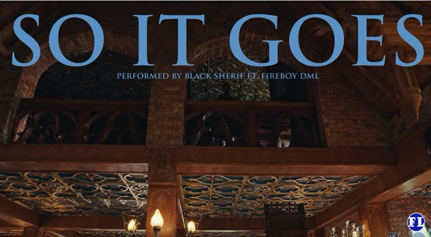 Black Sherif – So it Goes ft. Fireboy DML